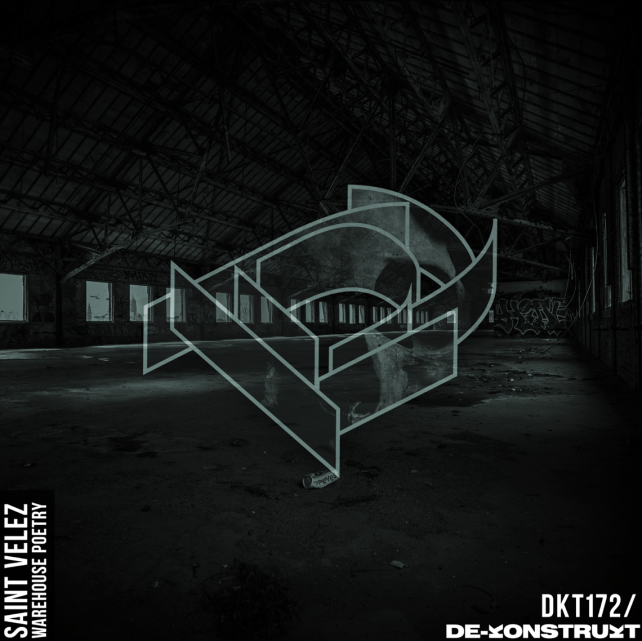 SAINT VELEZ RELEASES DEBUT ALBUM WARE HOUSE POETRY