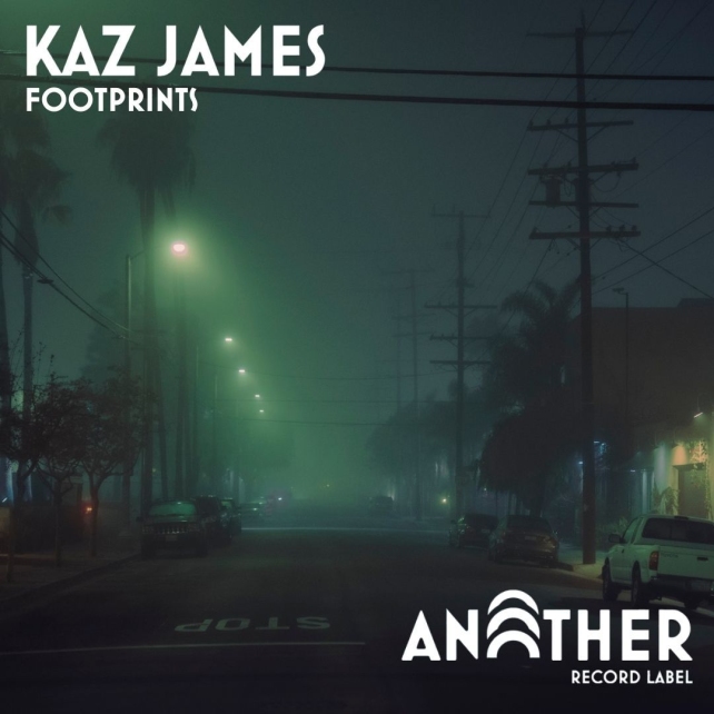 KAZ JAMES RETURNS TO ANOTHER RECORD LABEL WITH FOOTPRINTS