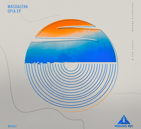 Magdalena Lands On Warung Recordings With Opia EP