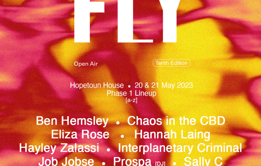 FLY OPEN AIR REVEAL FIRST NAMES FOR THEIR TENTH EDITION WITH TICKETS ON SALE NOW