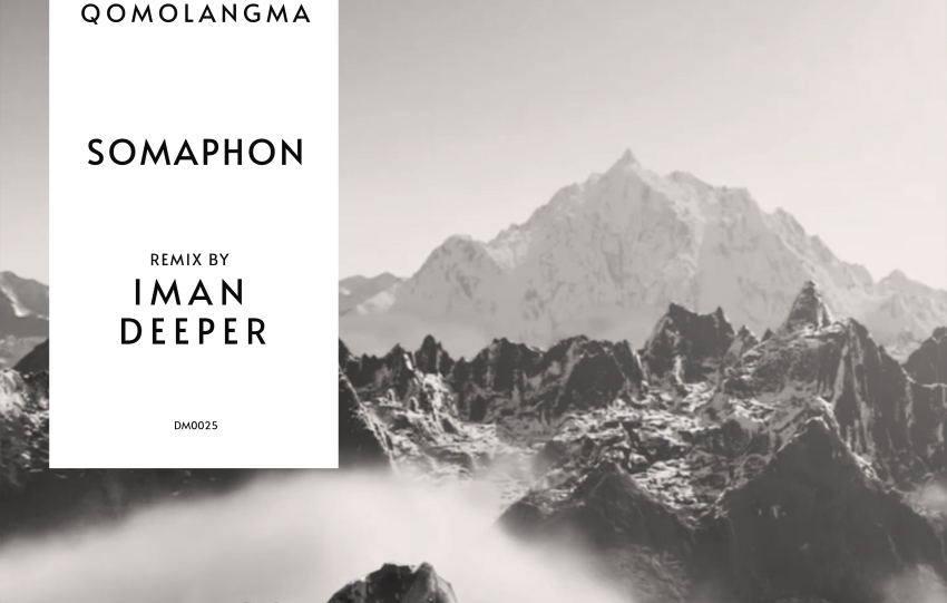 Somaphon presents Qomolangma (Incl. Iman Deeper Remix)