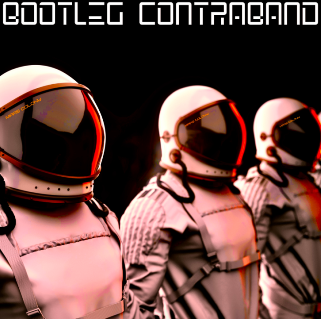 Bootleg Contraband - Mars Colony 