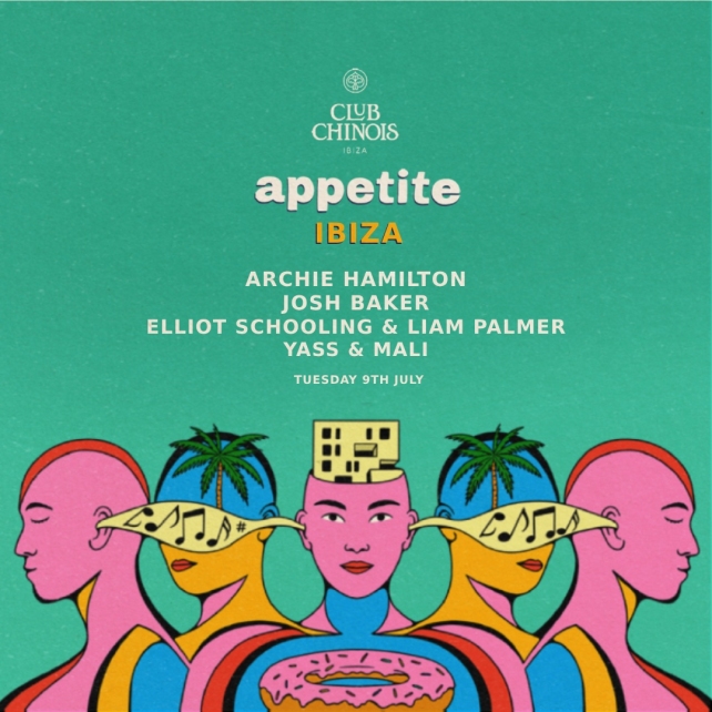 CLUB CHINOIS presents the Ibiza debut of ‘APPETITE’ 