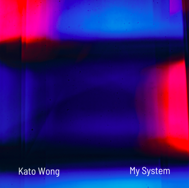 Kato Wong prepares his "My System" EP
