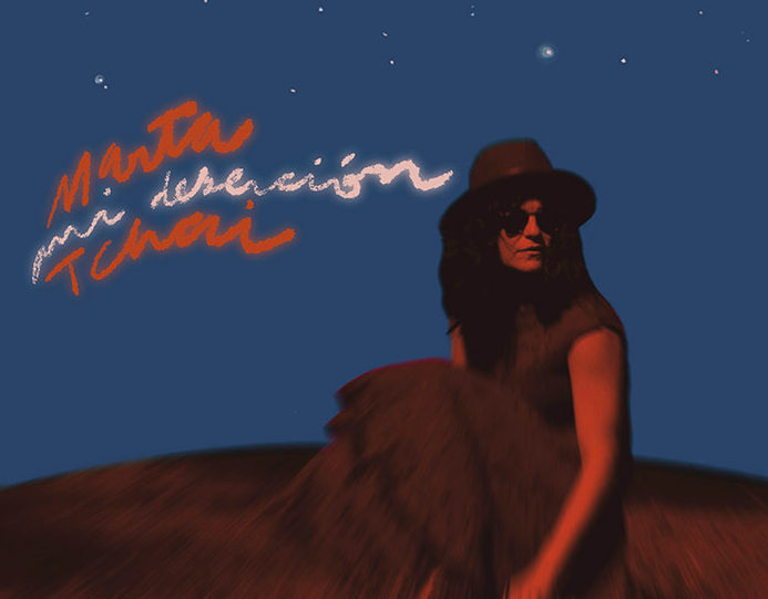 Marta Tchai presents "My Desertion," the latest single from her album "Infinite Memory."