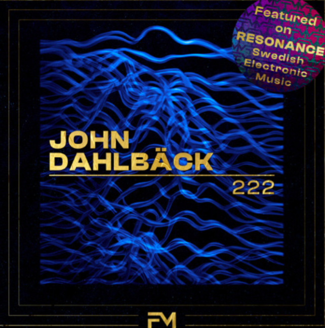 John Dahlbäck & Floormagnet tease forthcoming compilation LP with powerful '222'