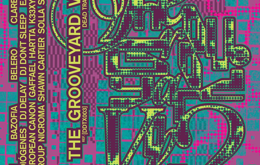 Dead Trax celebrates its 5th anniversary with The Grooveyard: Volume 2