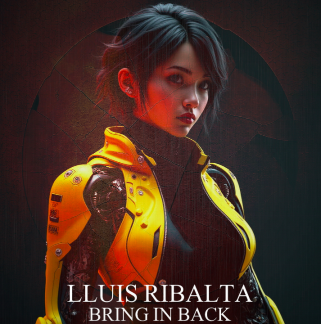 Bring In Back – Lluis Ribalta’s Full-Force Entry into Album Territory