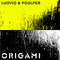 LUDVIQ & POULPER presents ORIGAMI [T H I S B E Recordings]