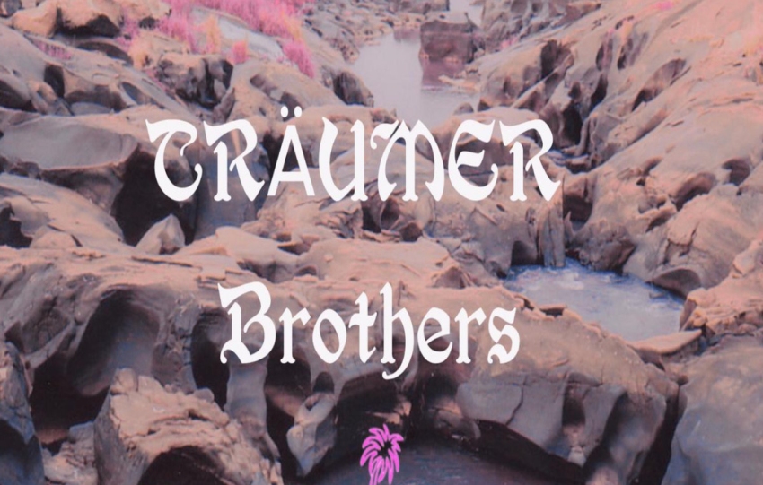 TRÄUMER presents Brothers