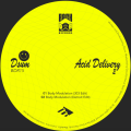 Dsum – Acid Delivery 2: Two Cuts of Pure Underground Pressure