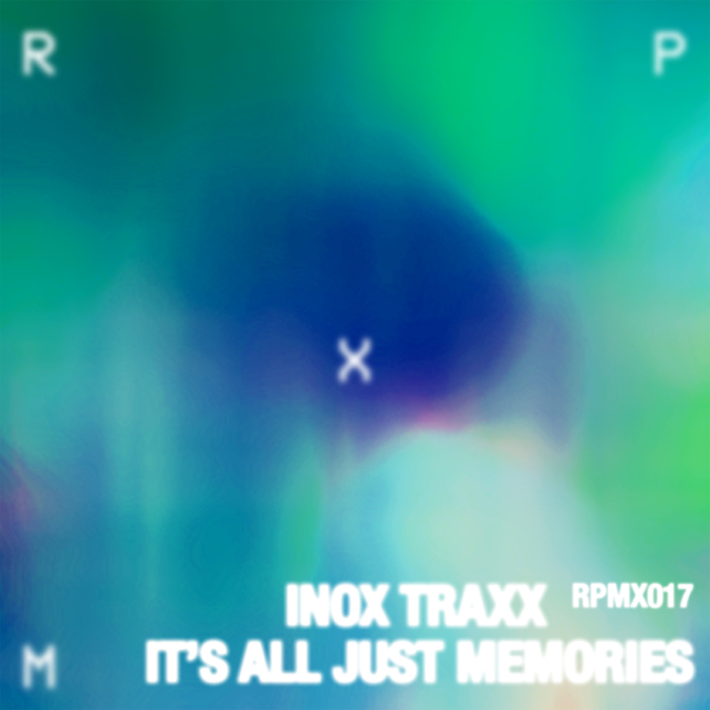 Inox Traxx is back on Charlotte de Witte’s RPM imprint with ‘It’s All Just Memories’ EP Three ‘minimalist, shaped by vocals’ techno tracks 