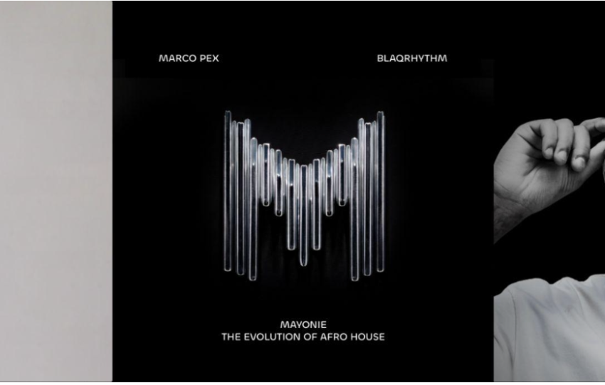 South Africans Marco Pex and BlaQRhythm capture the Evolution of Afro House with a stunning new Mayonie Productions album