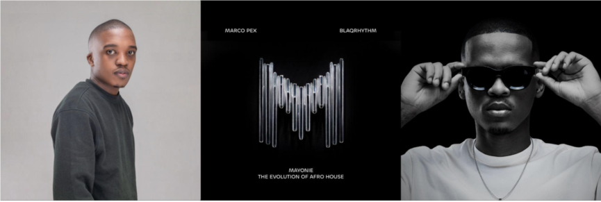 South Africans Marco Pex and BlaQRhythm capture the Evolution of Afro House with a stunning new Mayonie Productions album