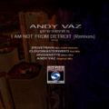 Various Artists – I Am Not From Detroit (Remixes) (Soiree Records International)