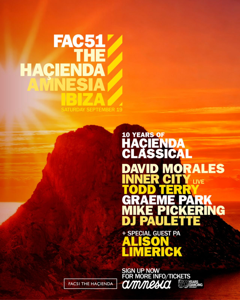 FAC51 The Haçienda and Amnesia Ibiza unite for a historic event