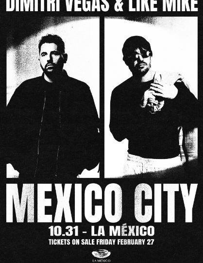 DIMITRI VEGAS & LIKE MIKE TO HOST HALLOWEEN SPECTACLE FOR 37,000 FANS AT MEXICO CITY’S ICONIC PLAZA DE TOROS MÉXICO