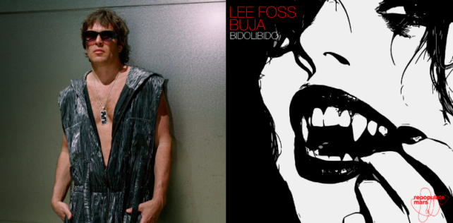 Lee Foss & BUJA unite for ‘Bidolibido’ on Repopulate Mars