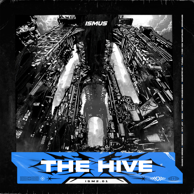 Ismus via KNTXT drops all-new 10 track VA ‘THE HIVE’ - Out Now