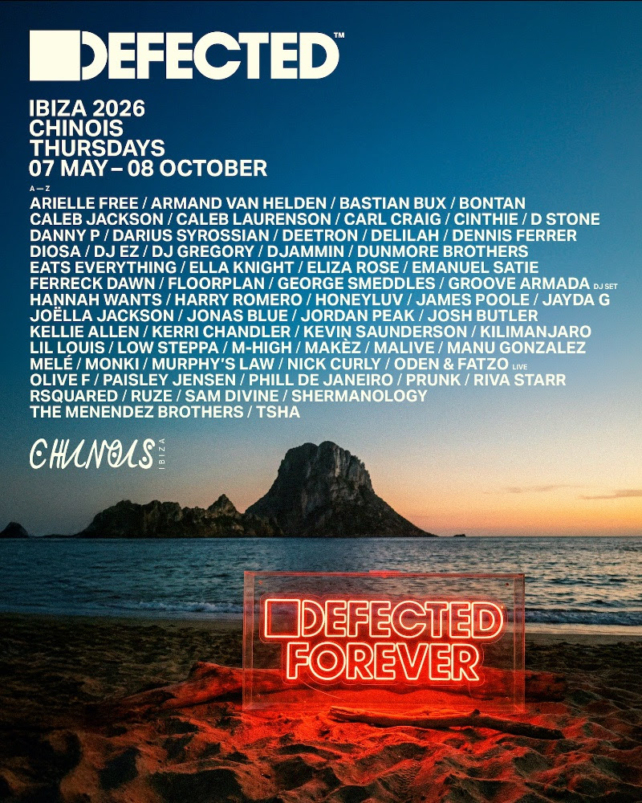Defected Reveals Line-Up For Ibiza 2026 Residency At Chinois