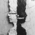 A Study in Extremes: “Stand Or Fight” Rejects Club Music Comfort Zones