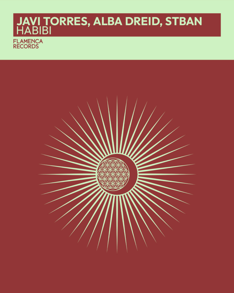 STBAN releases ‘Habibi’ alongside Javi Torres and Alba Dreid on Flamenca Records