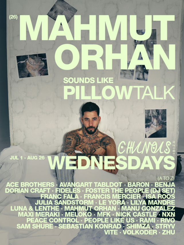 Mahmut Orhan back at Chinois Ibiza for 10 Date Residency ‘Sounds Like Pillow Talk’