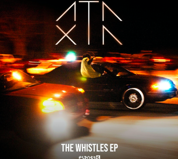 ATAXIA RETURNS TO CARL CRAIG’S PLANET E WITH THE WHISTLES