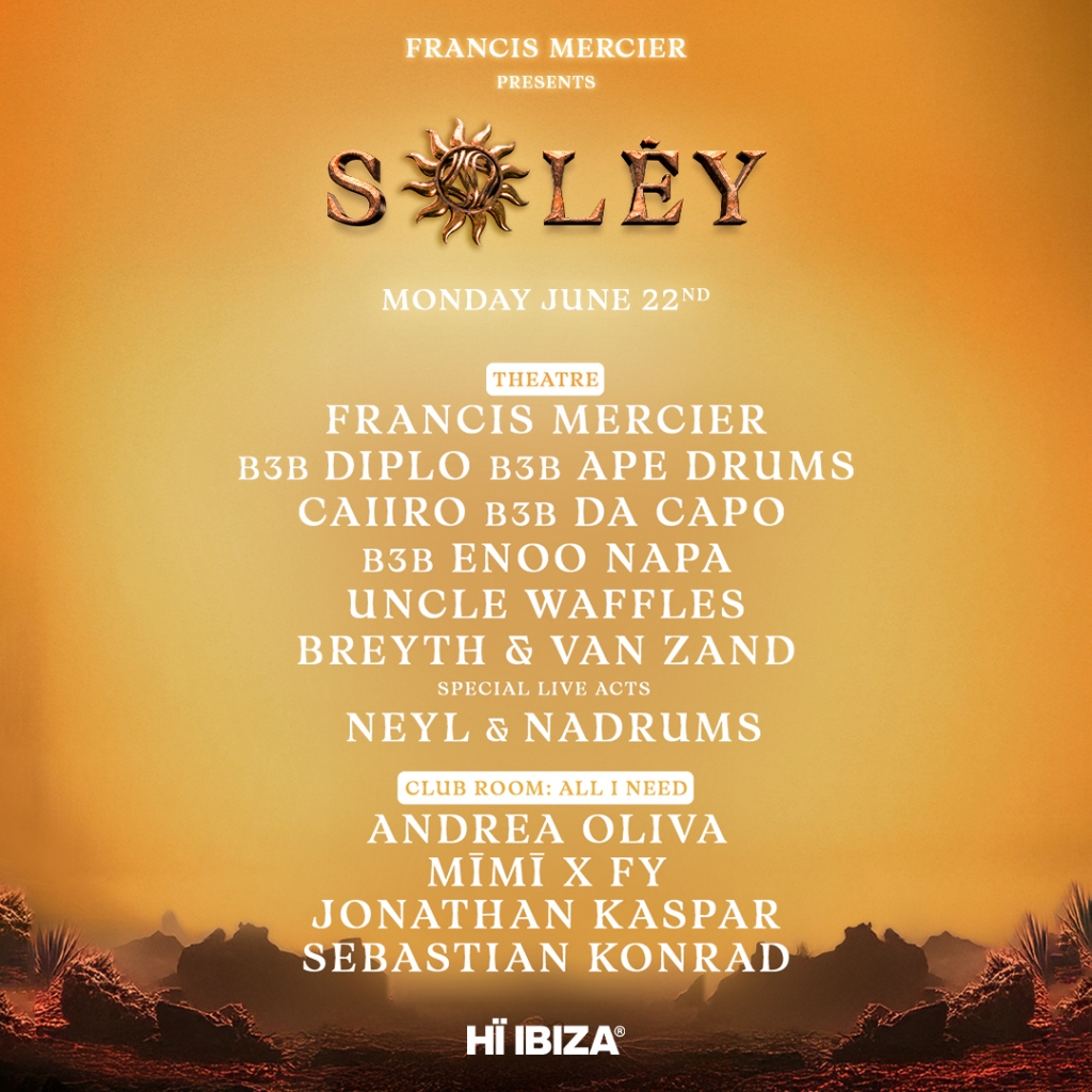 Nothing Can Stop the Unstoppable Rise of Francis Mercier Presents Solèy at Hï Ibiza 1 Nothing Can Stop the Unstoppable Rise of Francis Mercier Presents Solèy at Hï Ibiza