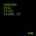 ESTEBAN ROMERO (AKA SOULSTIZE) presents SIGNAL_ [WRD Records]