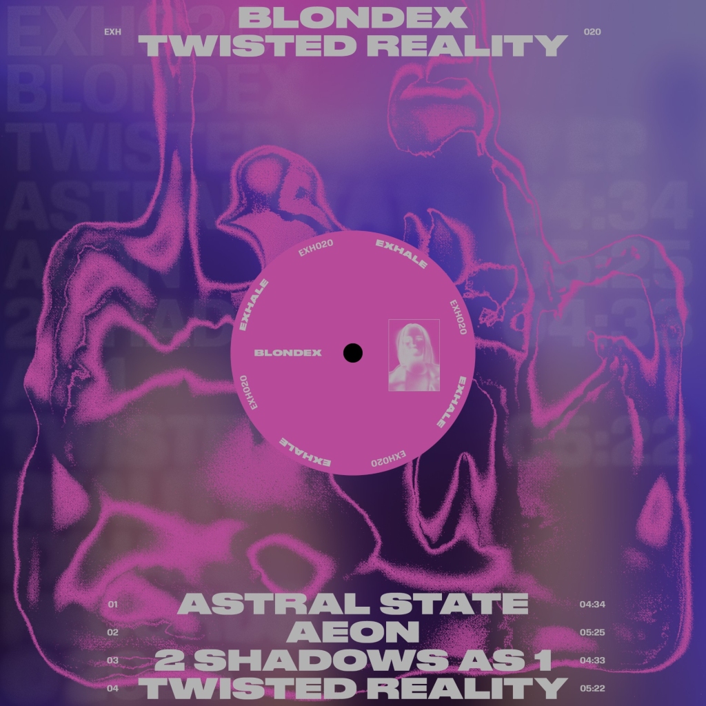 Blondex – Twisted Reality Review: Reimagining Trance Sensibilities Through Contemporary Techno 1 Blondex – Twisted Reality Review: Reimagining Trance Sensibilities Through Contemporary Techno