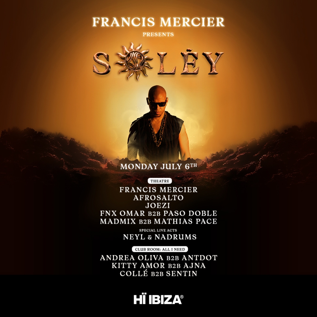 July kicks off with Francis Mercier presents Solèy at Hï Ibiza