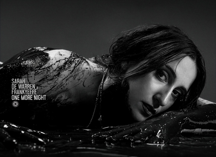 SARAH DE WARREN X FRANKYEFFE presents ONE MORE NIGHT