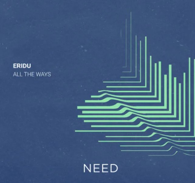 Eridu return to NEED with All The Ways