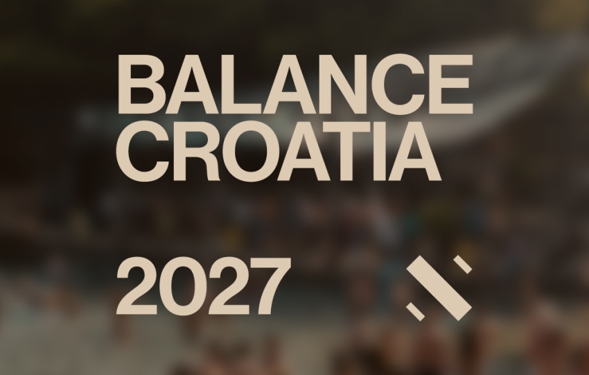 Balance Croatia Festival to release 2027 Early Bird Tickets this Thursday, 10th September. Festival announced as 5th to 9th August 2027