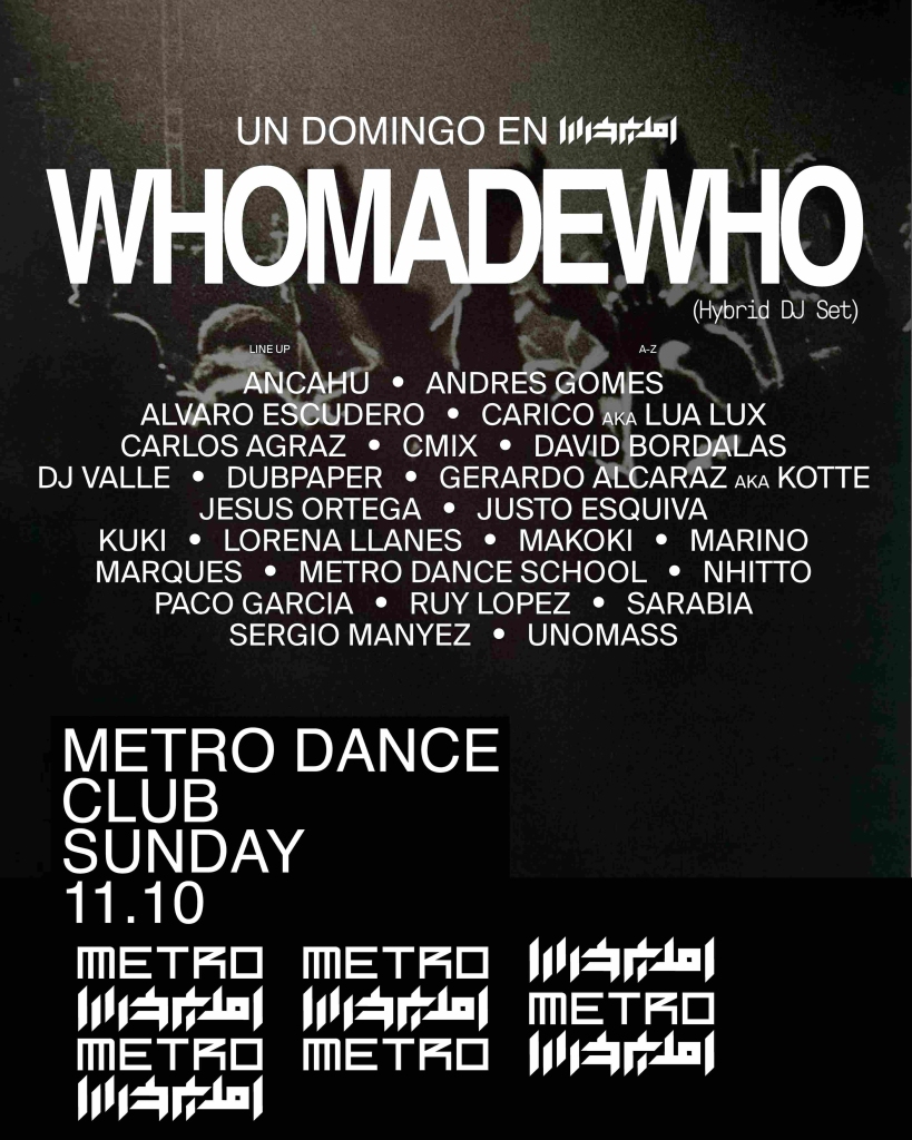 A Magical Sunday at METRO with WhoMadeWho