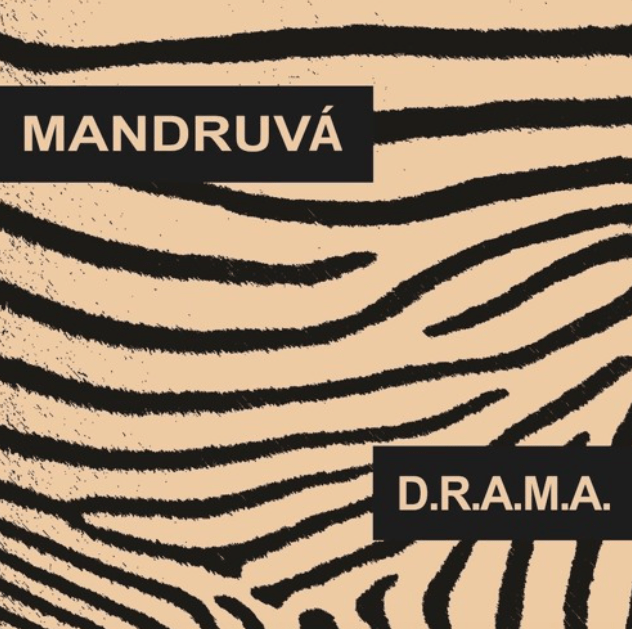 Mandruvá Unveils D.R.A.M.A. Through THISBE Recordings 1 Mandruvá Unveils D.R.A.M.A. Through THISBE Recordings