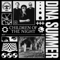 Dina Summer presents Children Of The Night